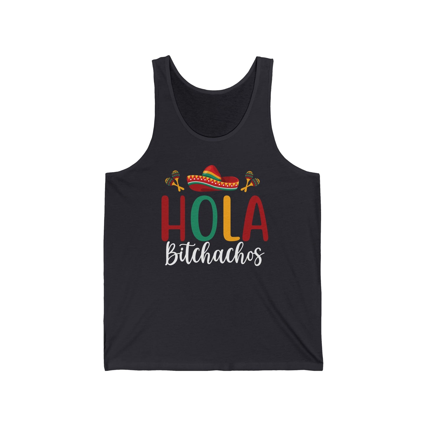 "Hola Bitchachos" Unisex Jersey Tank - Fun Fiesta Vibes for Summer Celebrations