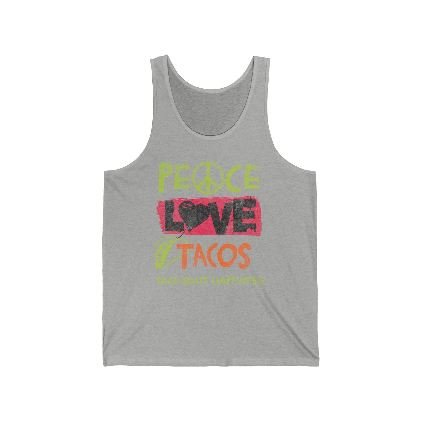 Peace Love Tacos Unisex Jersey Tank - Taco 'Bout Happiness! Casual Summer Top