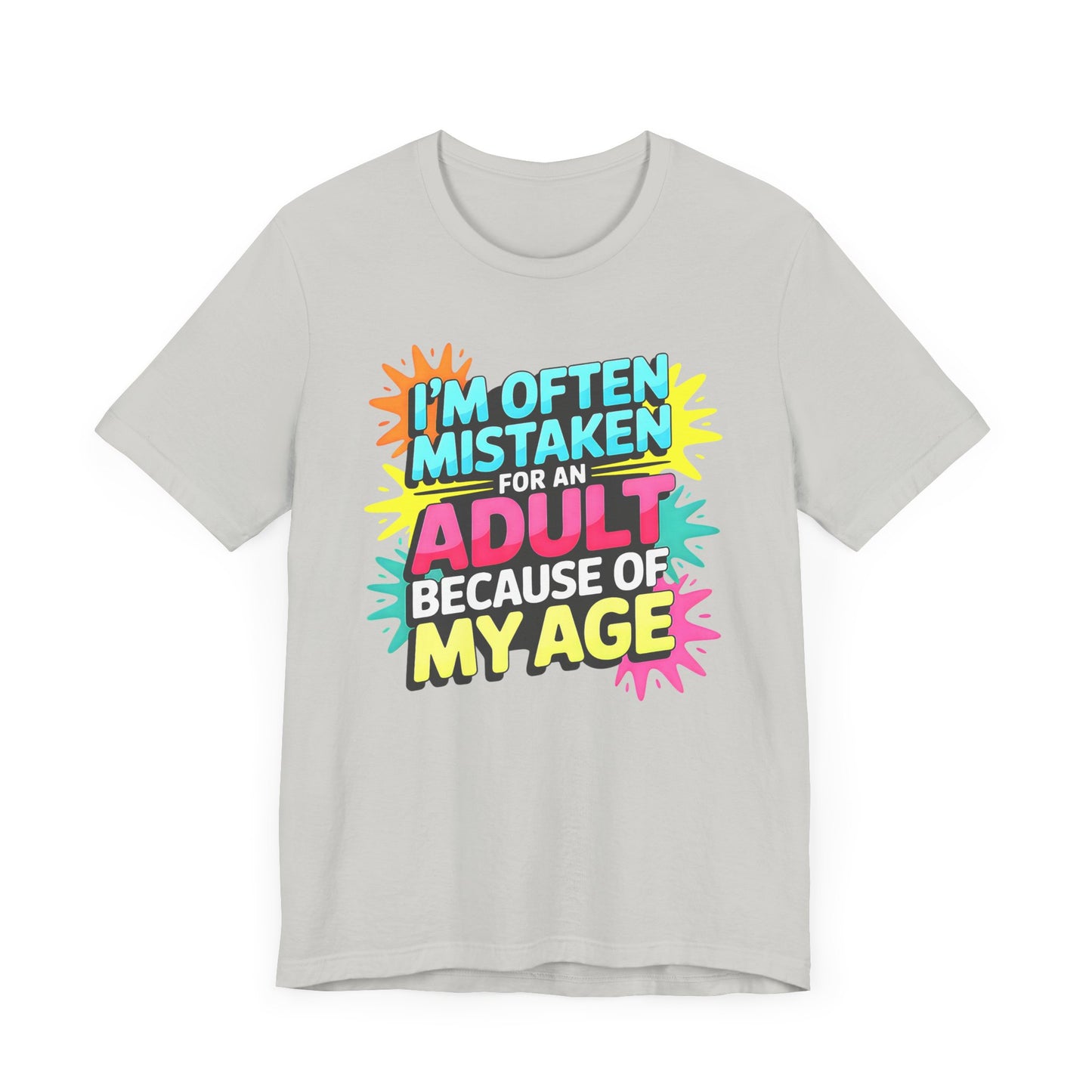 Mistaken for an Adult – It’s the Age, Not the Maturity