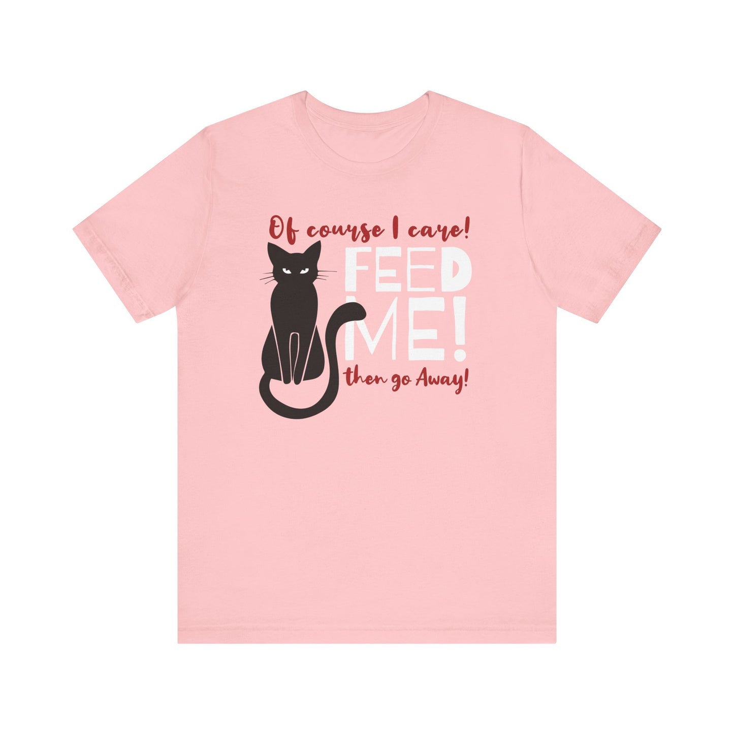 Feed me cat t-shirt
