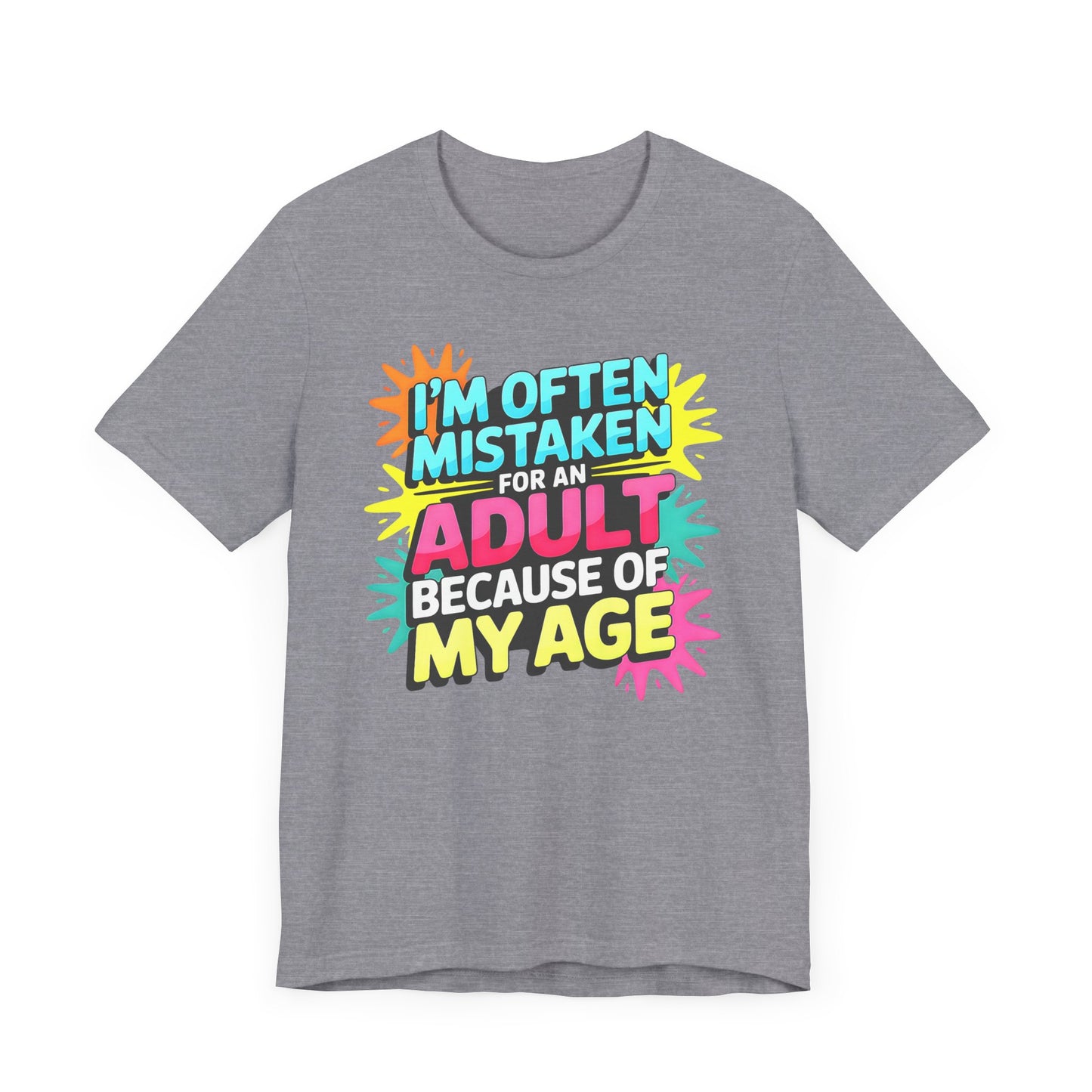 Mistaken for an Adult – It’s the Age, Not the Maturity
