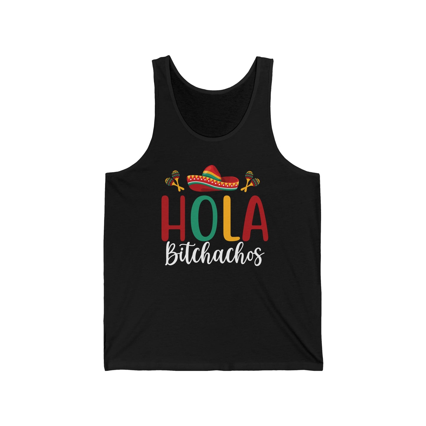 "Hola Bitchachos" Unisex Jersey Tank - Fun Fiesta Vibes for Summer Celebrations
