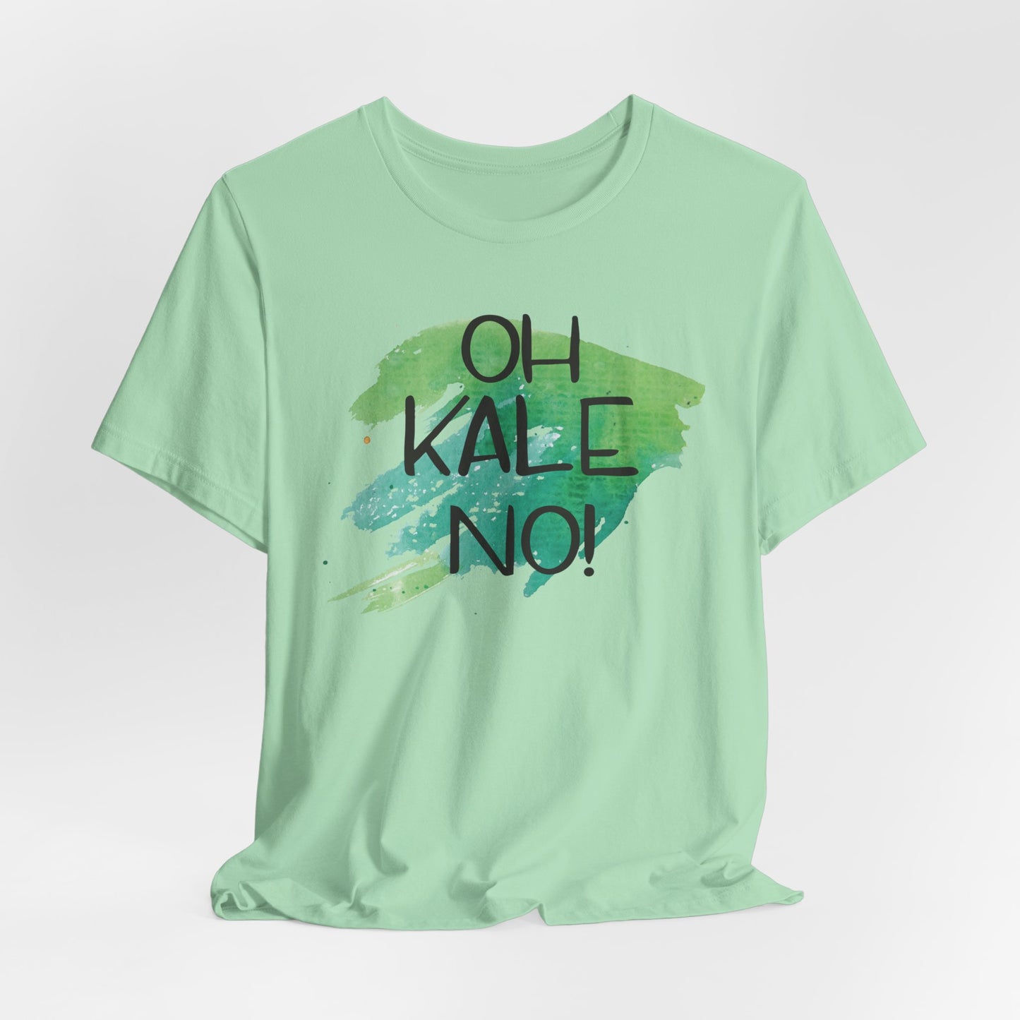 Oh Kale No! t-shirt