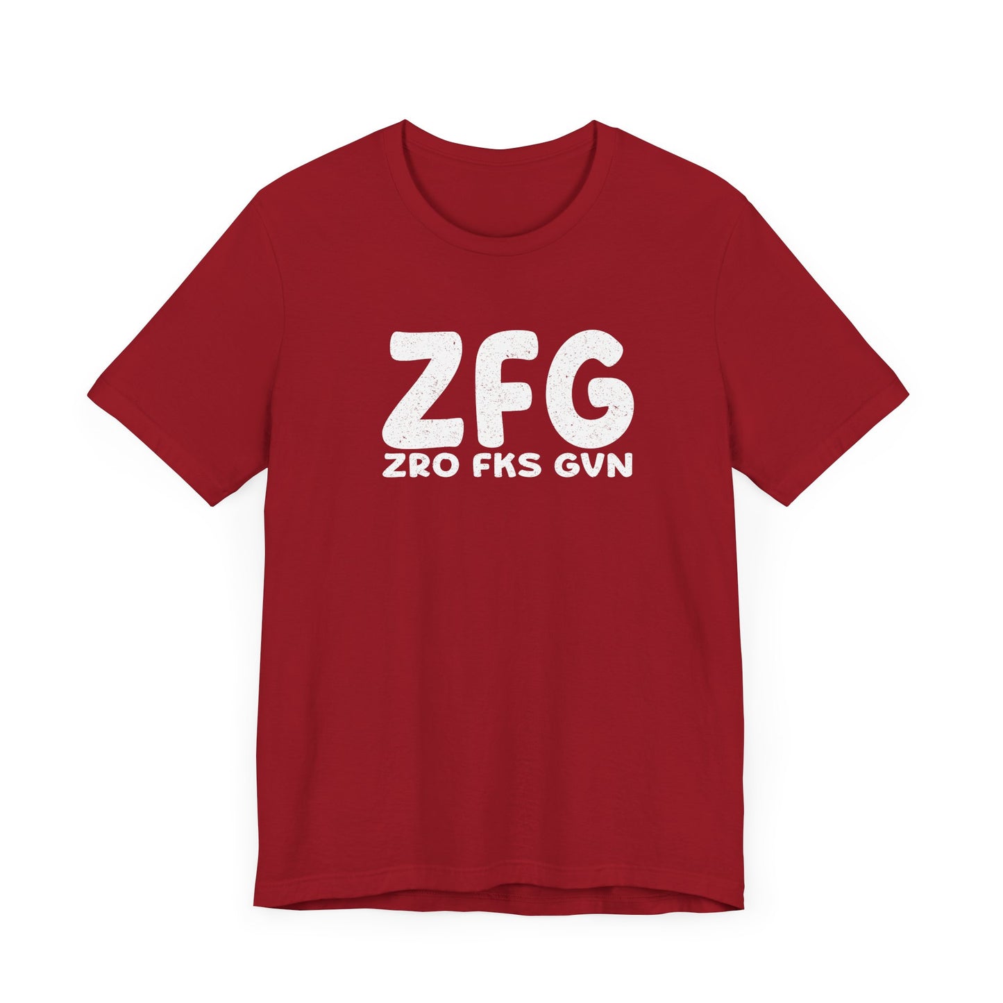 ZFG - Zero Fks Given Unisex T-Shirt