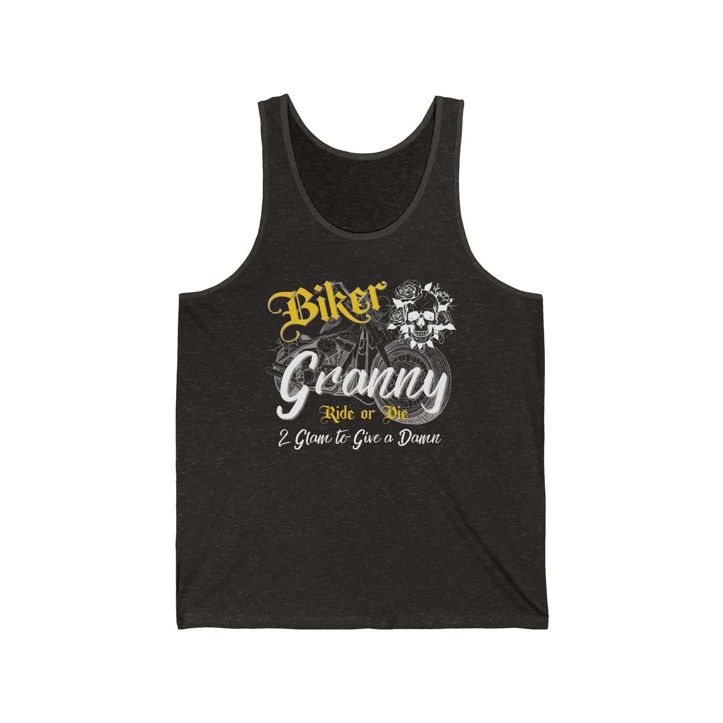 Biker Granny – Ride or Die & 2 Glam to Give a Damn Unisex Tank Top