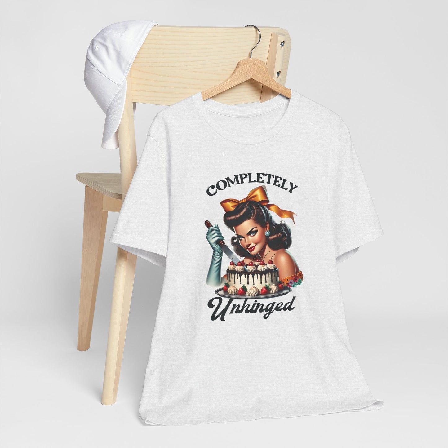 Retro housewife - "Completely Unhinged" T-Shirt