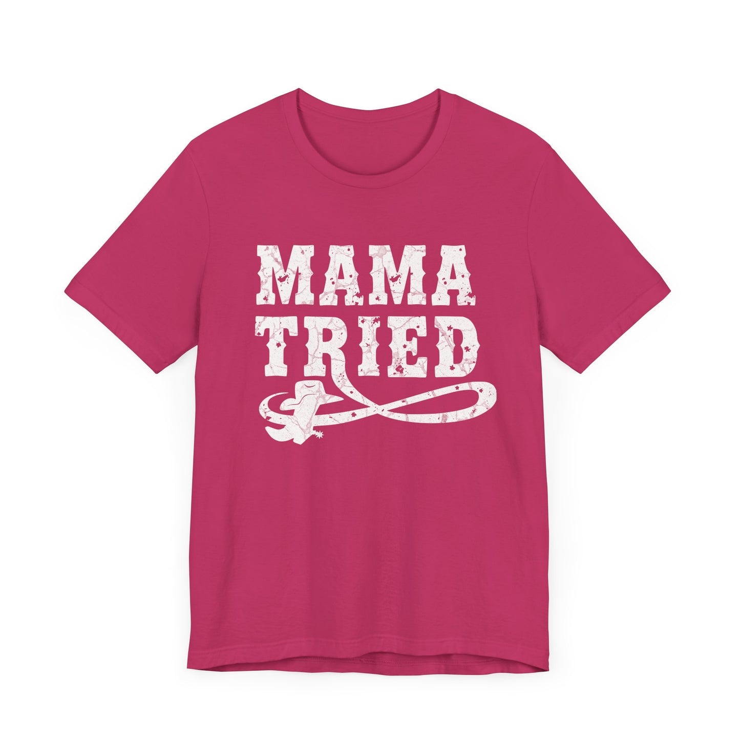 Mama Tried - Unisex Western Spirit Tee