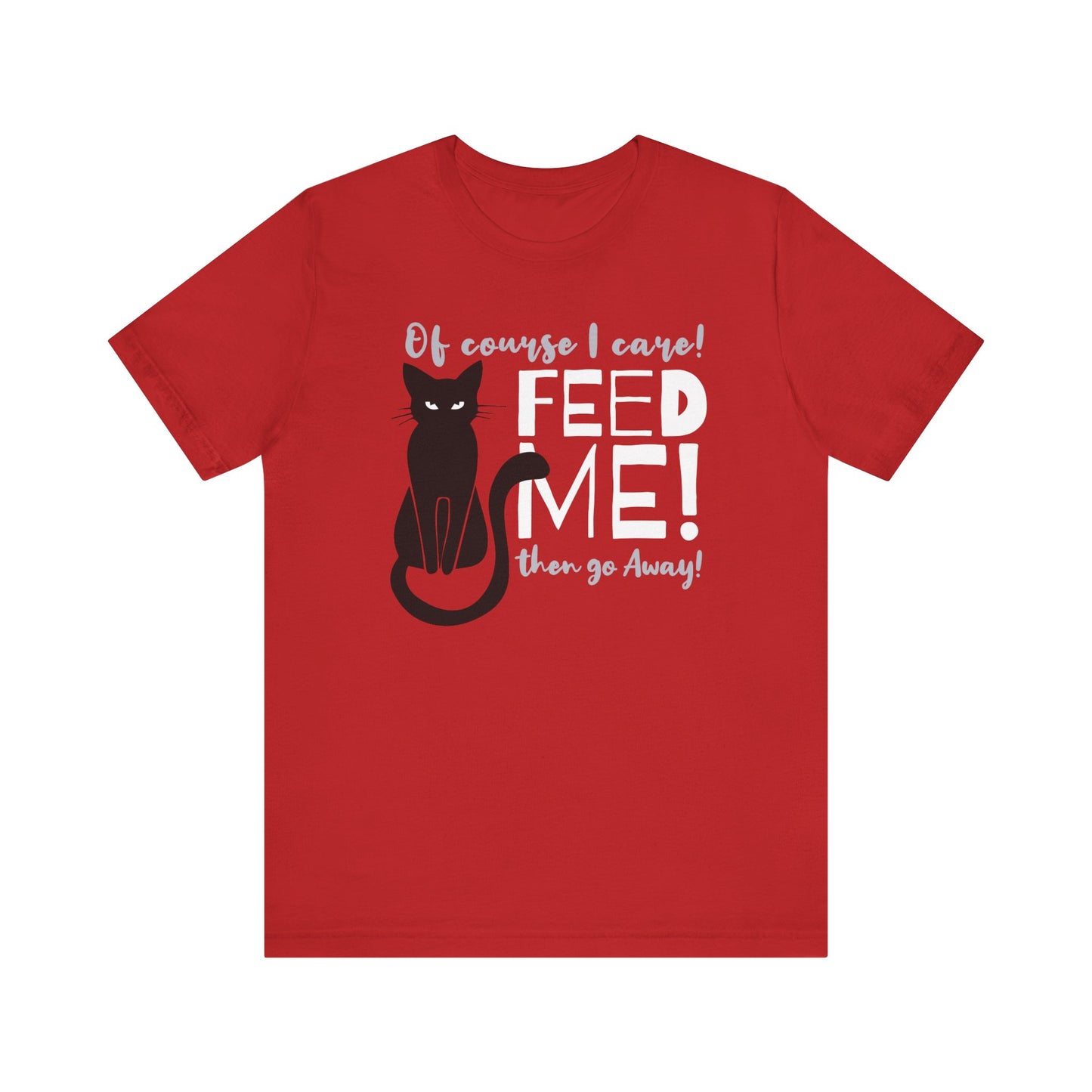 Feed me cat t-shirt