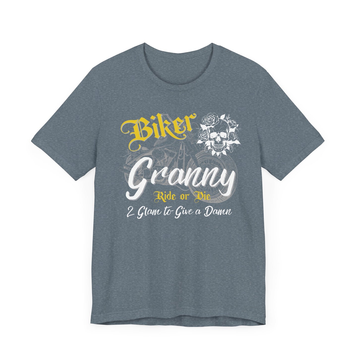 Biker Granny – Ride or Die & 2 Glam to Give a Damn Tee