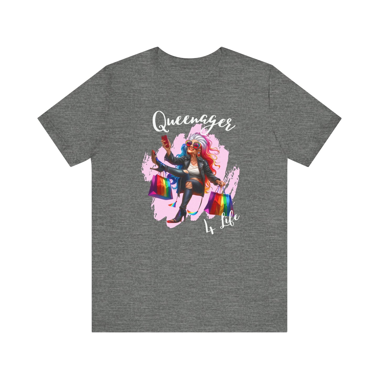 Queenager for Life t-shirt
