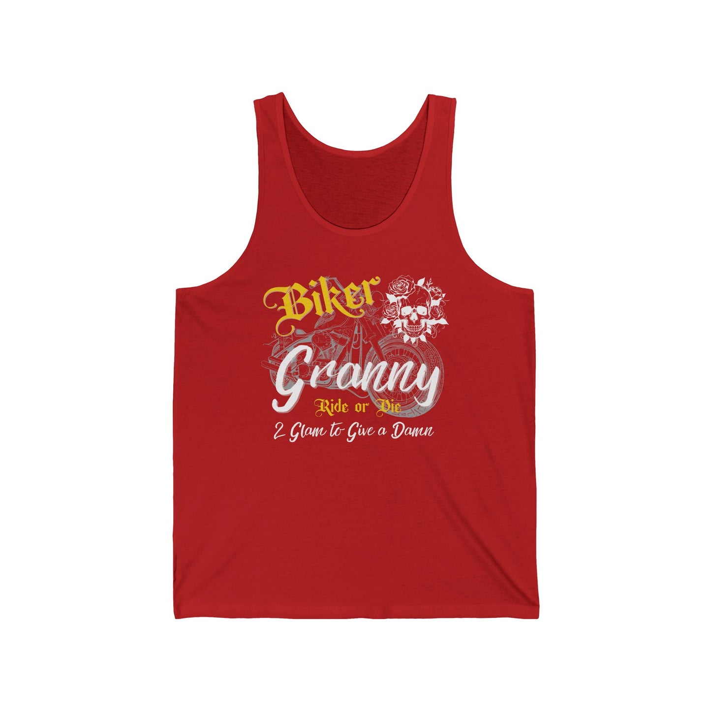 Biker Granny – Ride or Die & 2 Glam to Give a Damn Unisex Tank Top