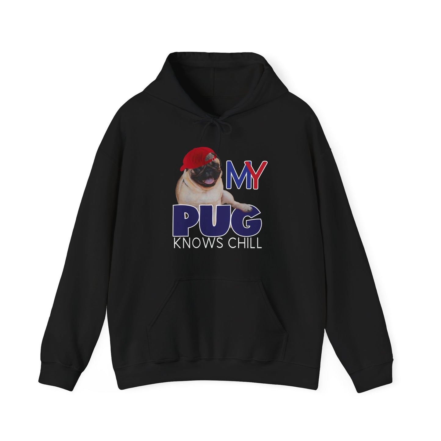 Chill Pug Dog Hoodie