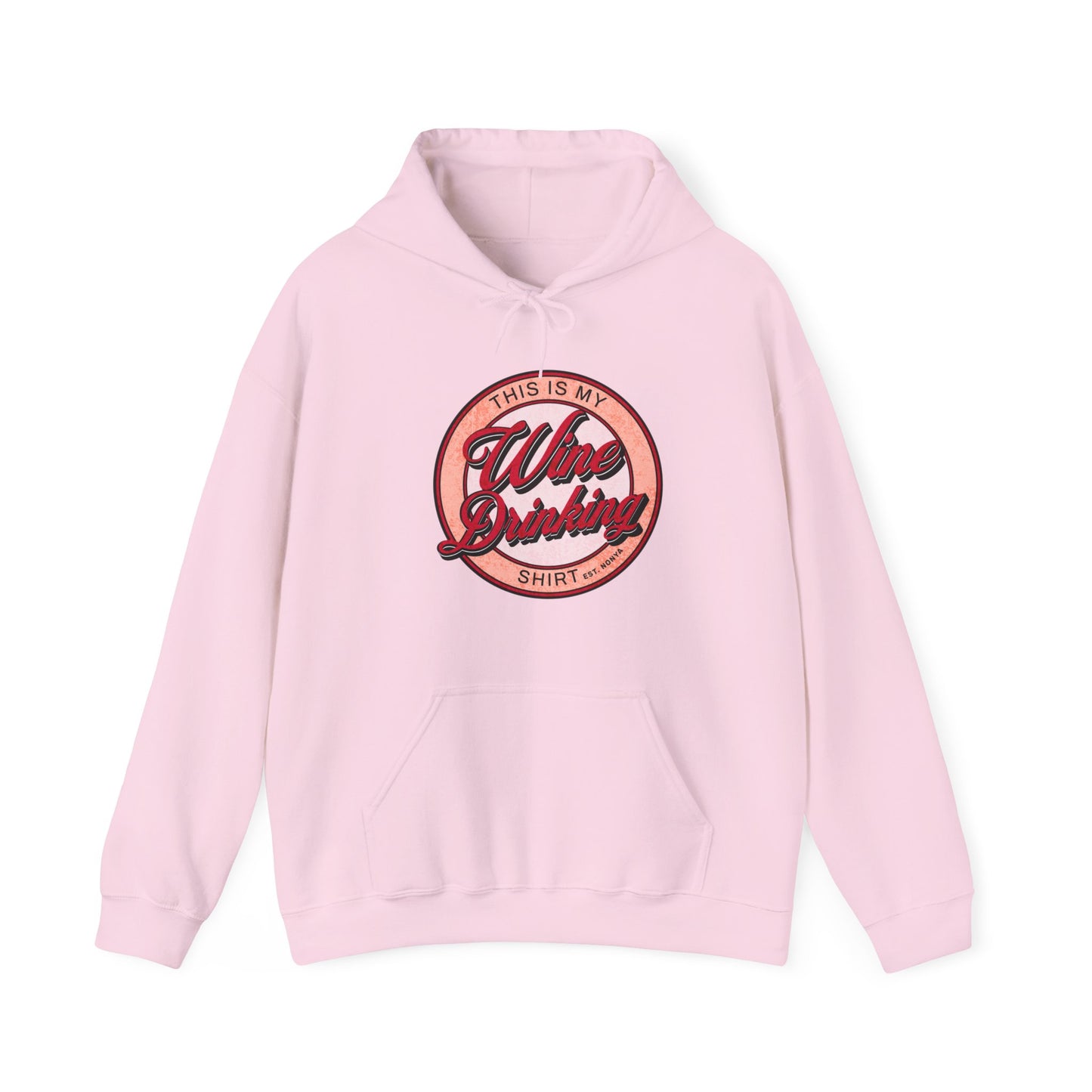 Fun Wine Drinkers Hoodie