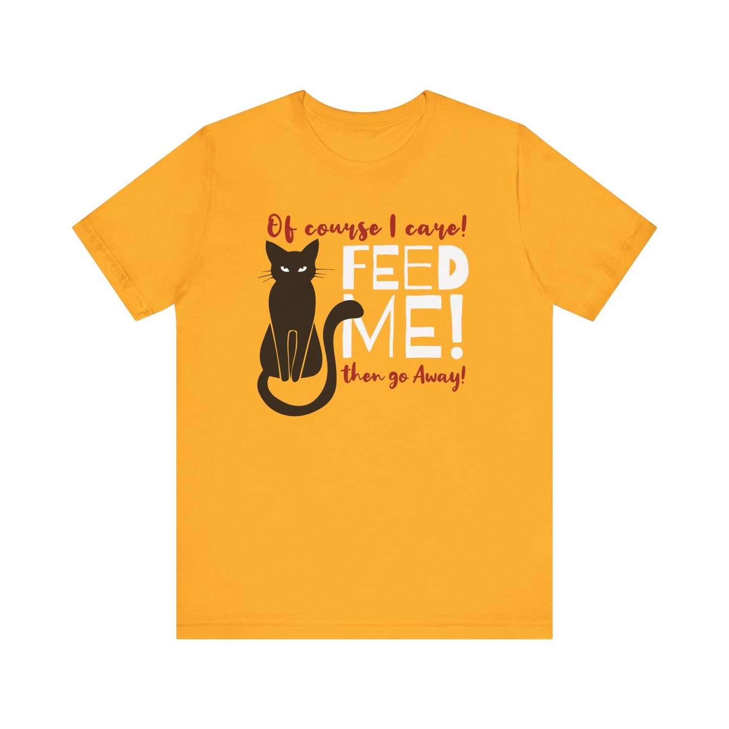 Feed me cat t-shirt