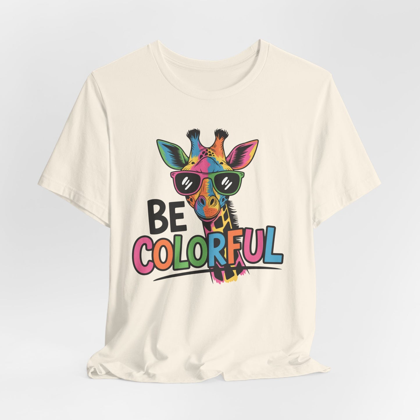 "Be Colorful" - Giraffe Tee