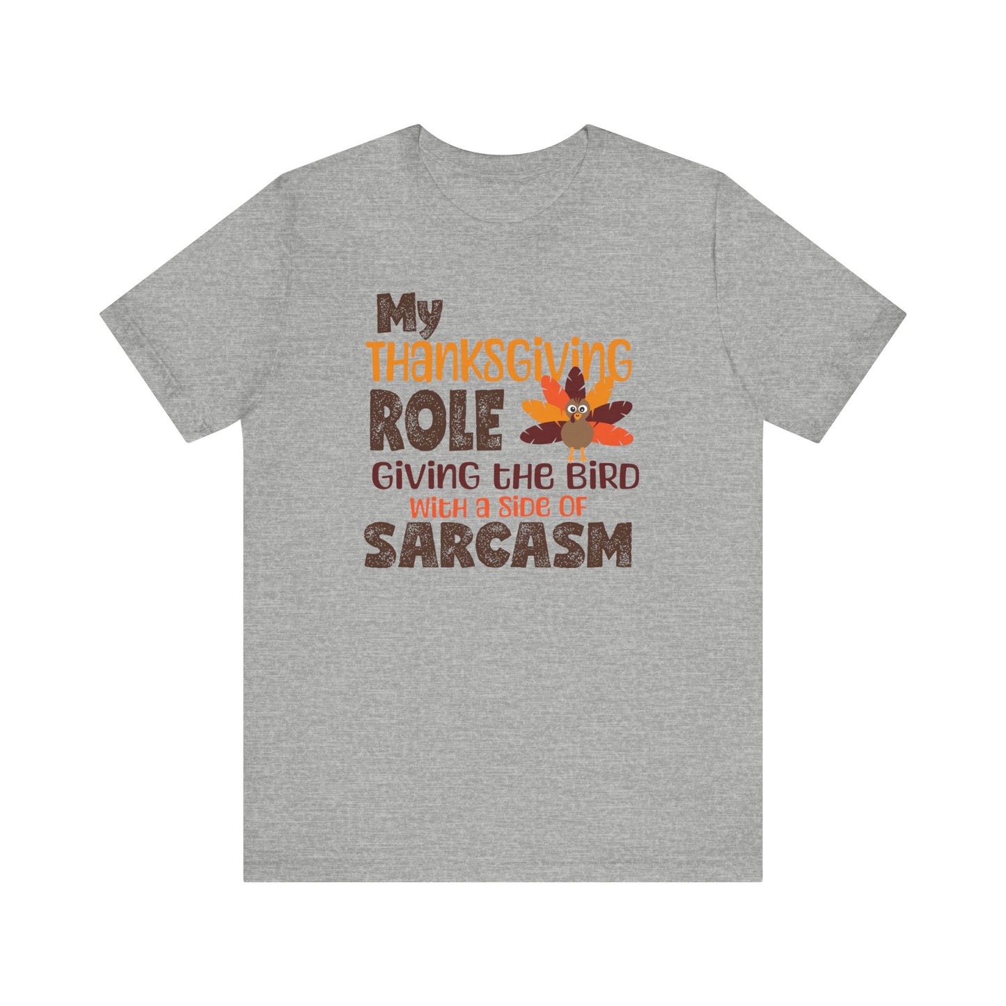 Thanksgiving Gathering T-shirt - The Bird with a side of sarcasm