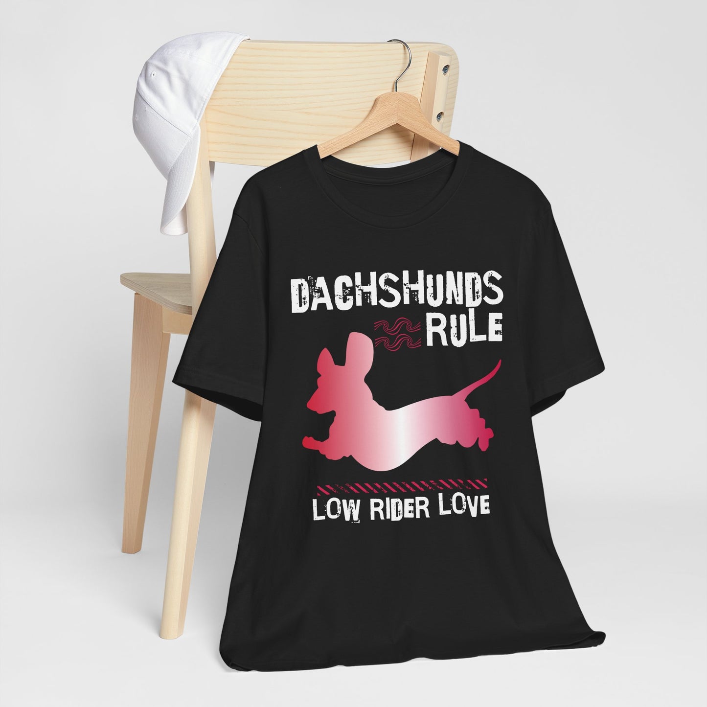 Dachshunds Rule – Spreading Low Rider Love Unisex T-shirt