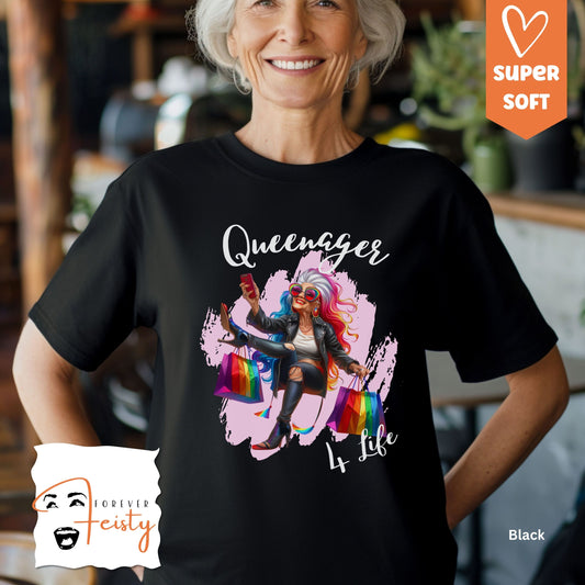 Queenager for Life t-shirt