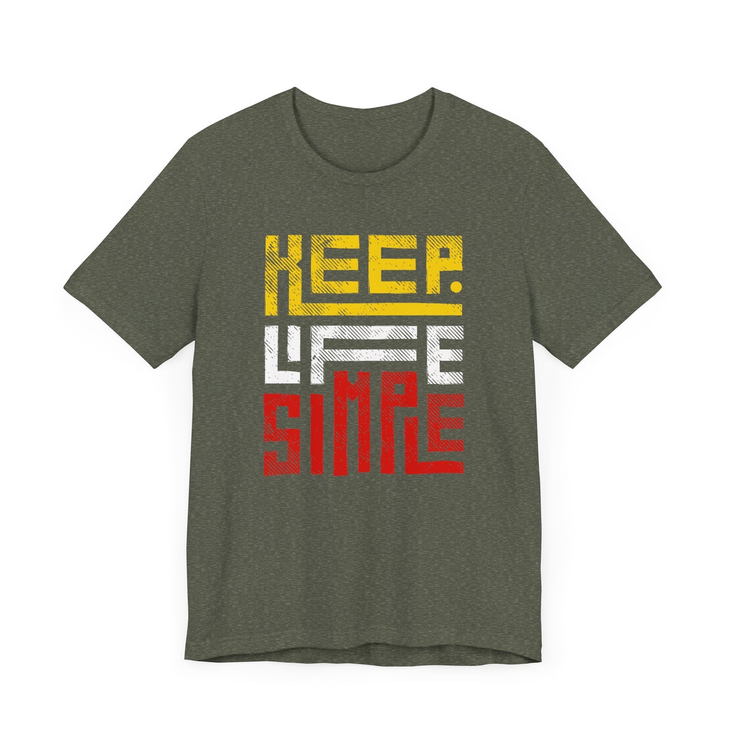 Keep Life Simple Unisex Jersey Tee - Casual Graphic T-Shirt for Everyday Wear