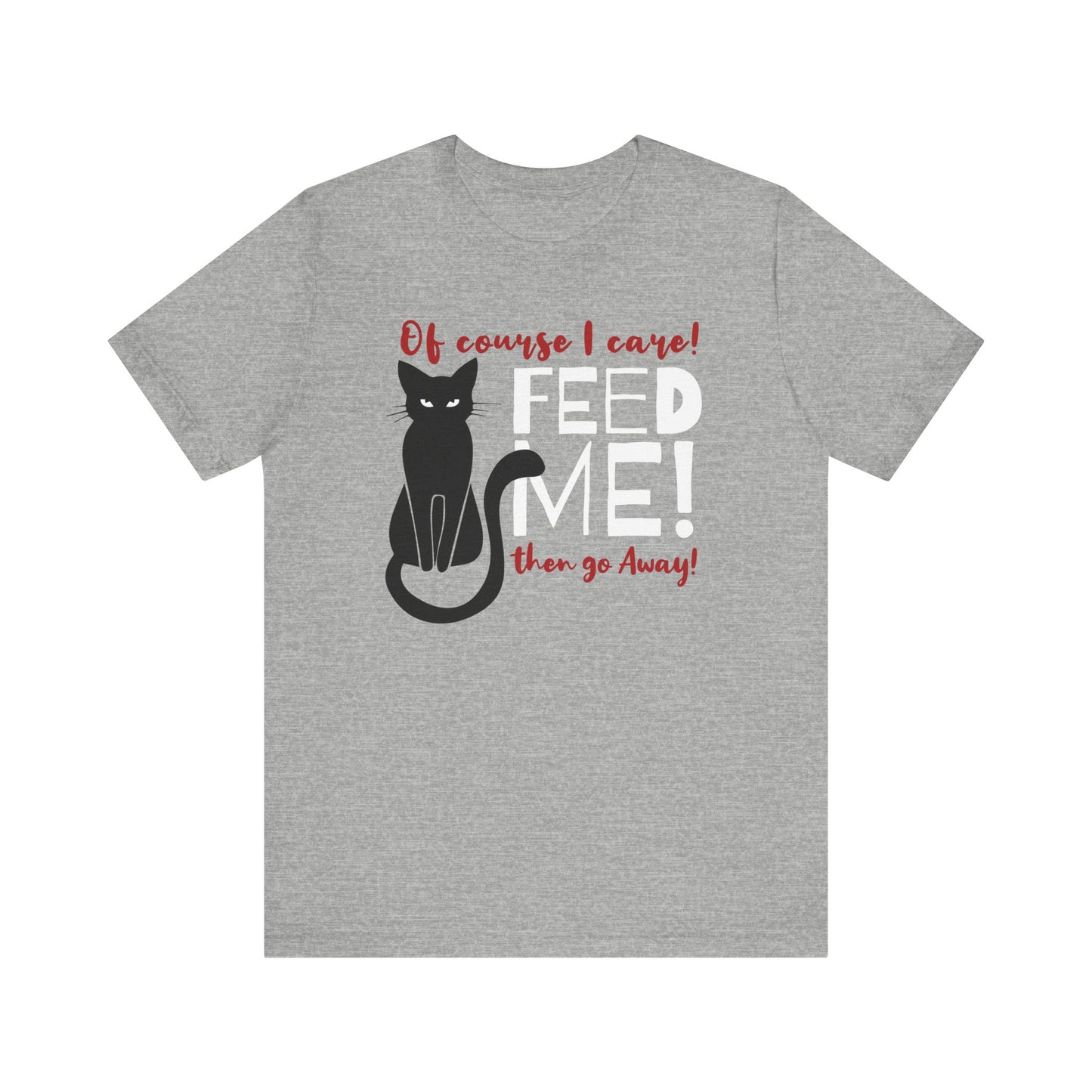 Feed me cat t-shirt