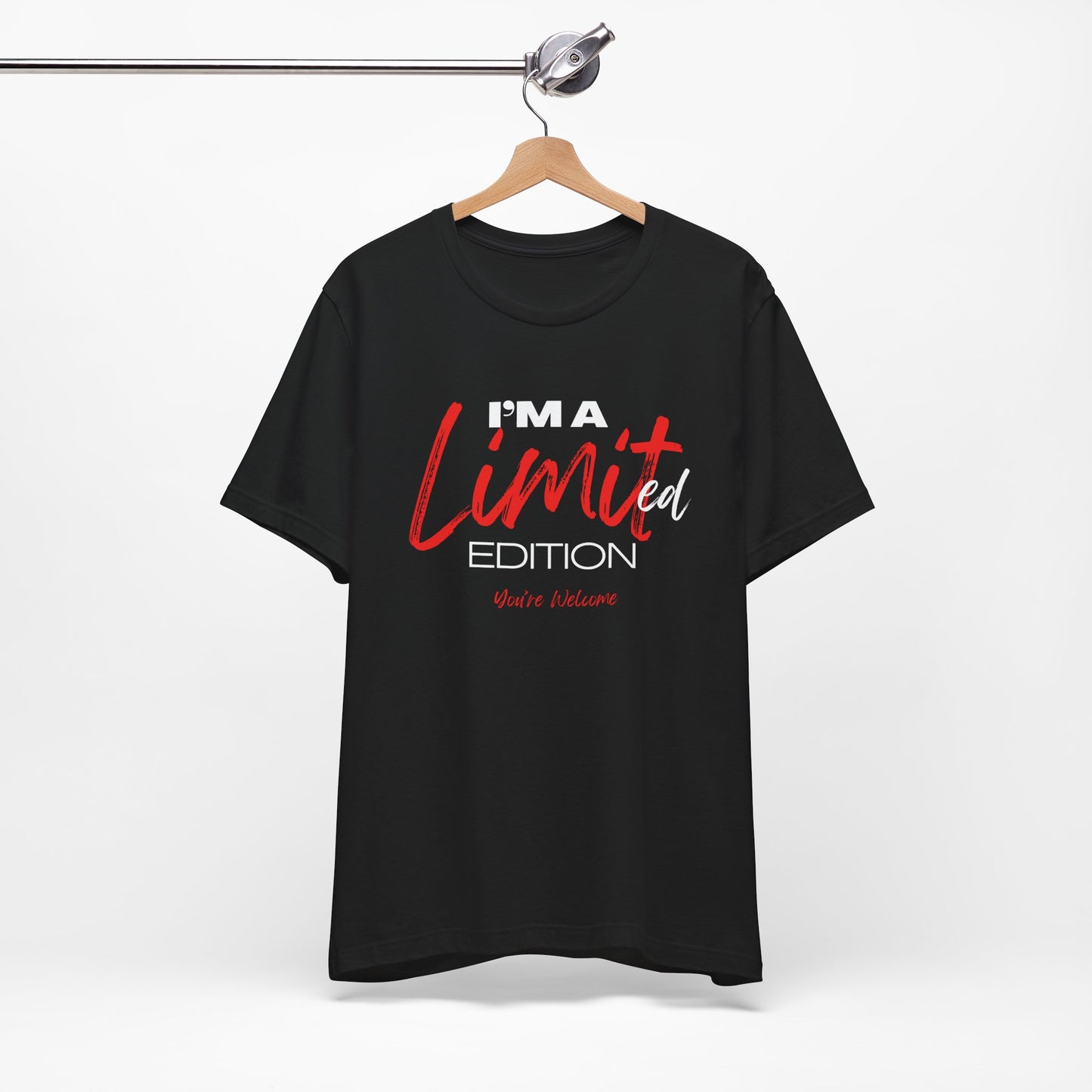 Limited Edition Unisex Tee - You're Welcome - Unique Graphic T-Shirt